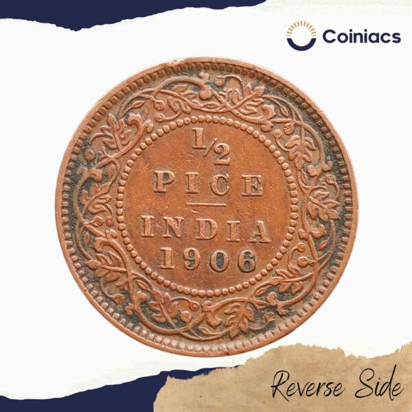 1/2 Pice Edward VII 1906 CE Copper coin, British India Uniform Coinage, Collectible - Image 3