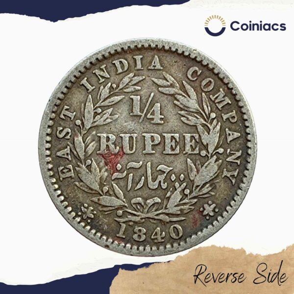 1/4 Rupee Victoria Queen Divided Legend 1840 CE (Sheriff ) 10 Berries (6L +4R ) Silver coin, British India Uniform Coinage, Collectible - Image 3